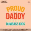 proud-daddy-of-a-few-dumbass-kids-svg