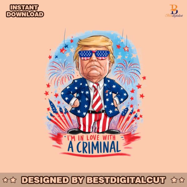 im-in-love-with-a-criminal-donald-trump-meme-png