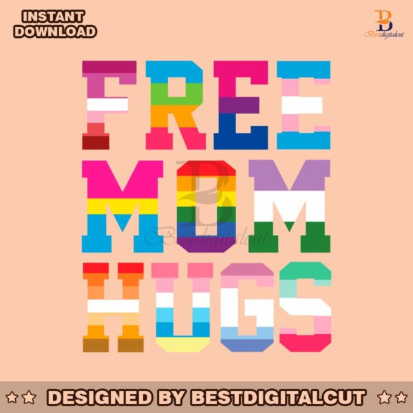 lgbtq-free-mom-hugs-pride-month-svg