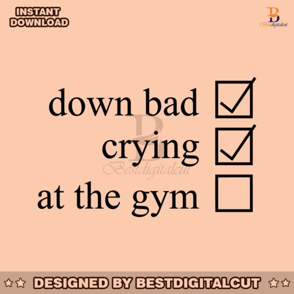 down-bad-crying-at-the-gym-checklist-svg