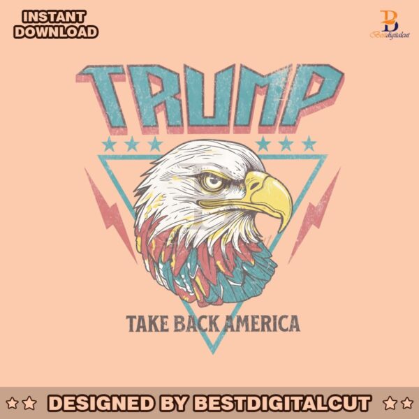 trump-take-back-america-eagle-png