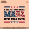 i-am-34-times-more-maga-now-than-ever-svg