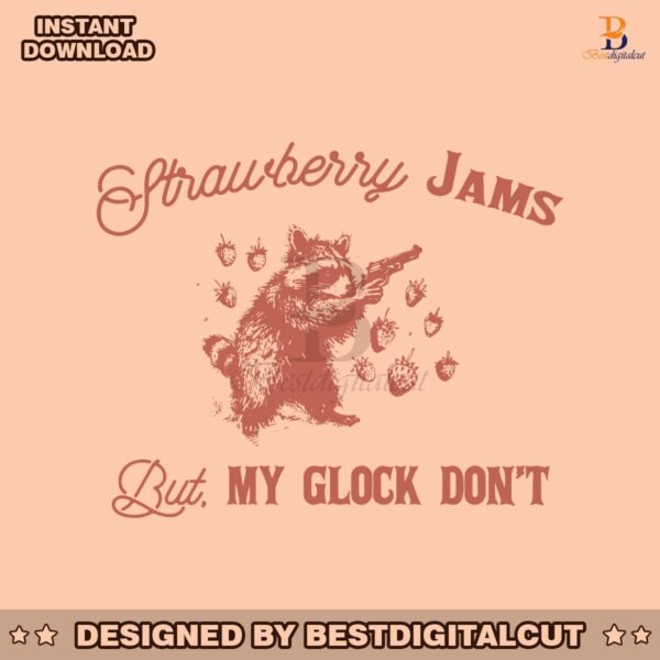 strawberry-jams-but-my-glock-dont-90s-raccoon-svg