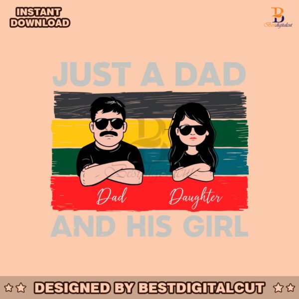 vintage-fathers-day-just-a-dad-and-his-girl-svg