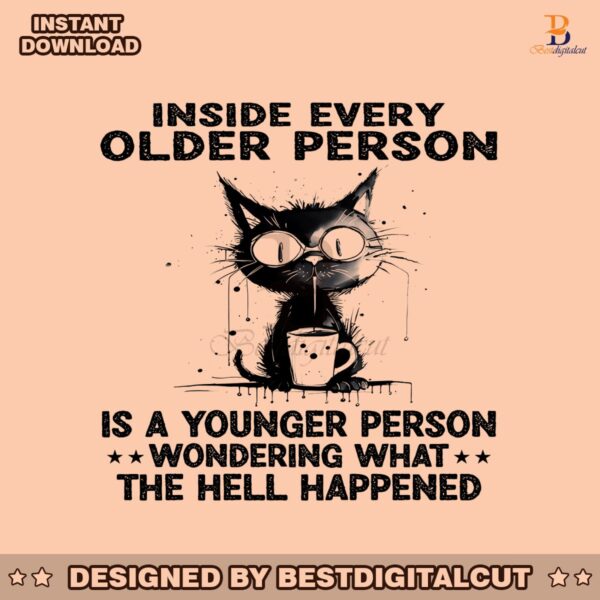 inside-every-older-person-is-a-younger-person-png