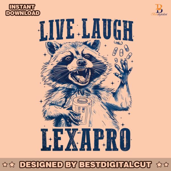 live-laugh-lexapro-funny-raccoon-png
