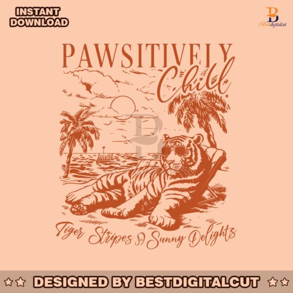 pawsitively-chill-tiger-stripes-and-sunny-delights-svg