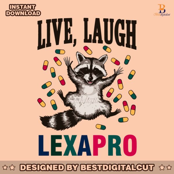 retro-live-laugh-lexapro-medicine-svg