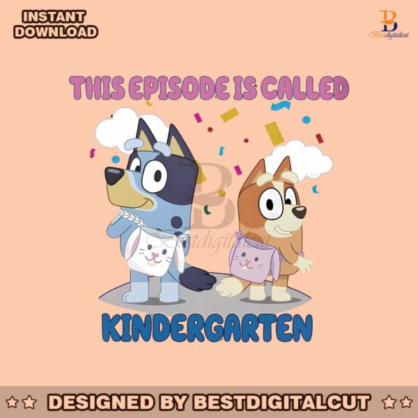 bluey-bingo-this-episode-is-called-kindergarten-png