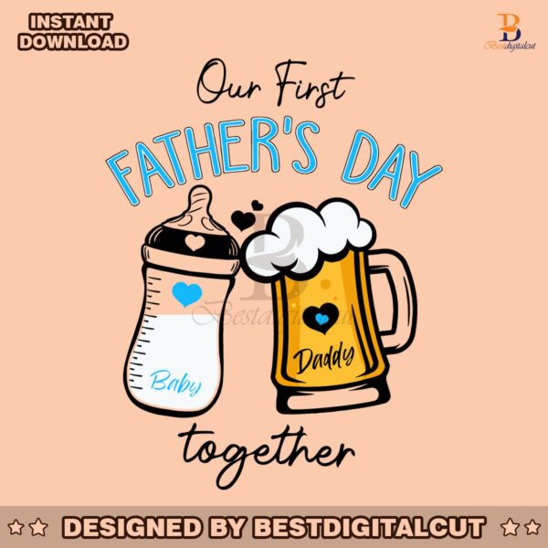 custom-matching-out-first-fathers-day-together-svg