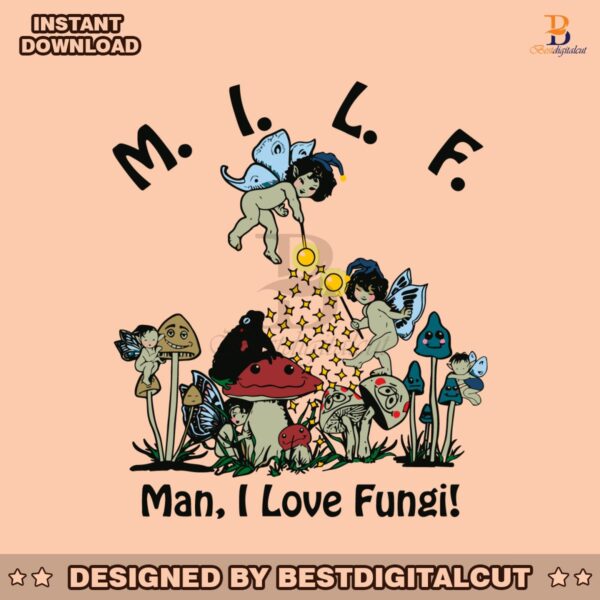 milf-man-i-love-fungi-svg