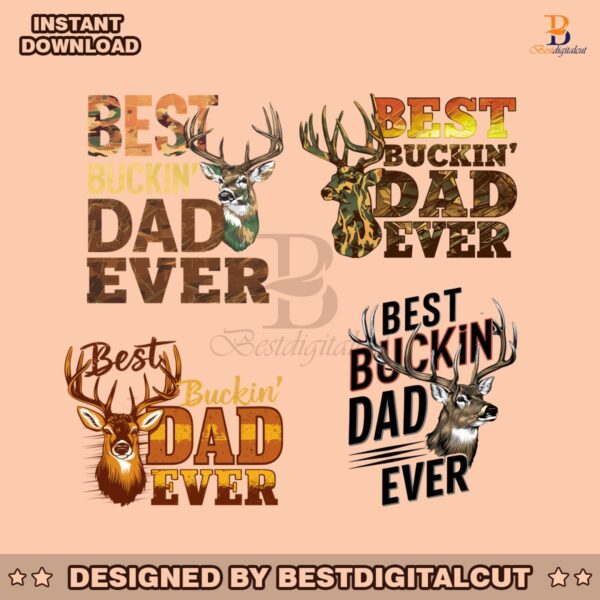 best-buckin-dad-ever-png-bundle