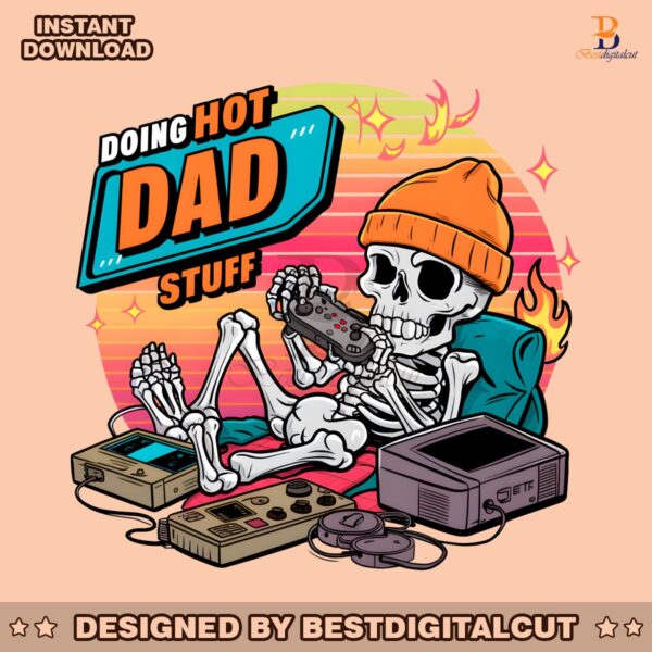 doing-hot-dad-stuff-funny-fathers-day-png