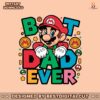 best-dad-ever-mario-dad-svg