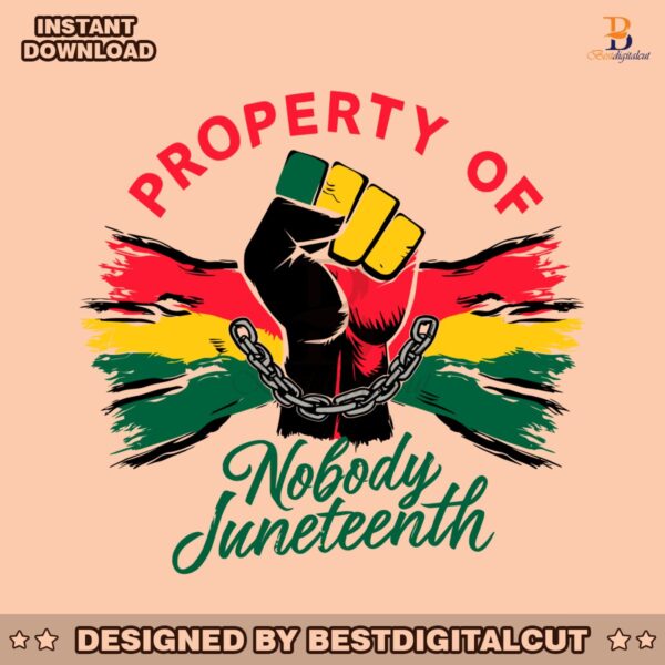 property-of-nobody-juneteenth-svg