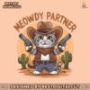 meowdy-partner-funny-cowboy-cat-png
