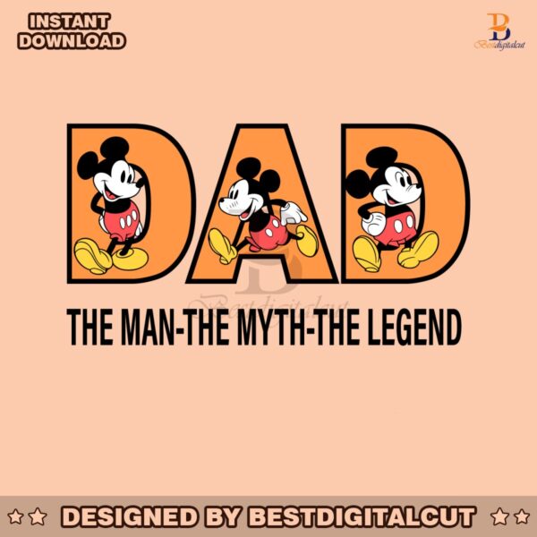 mickey-dad-the-man-the-myth-the-legend-svg