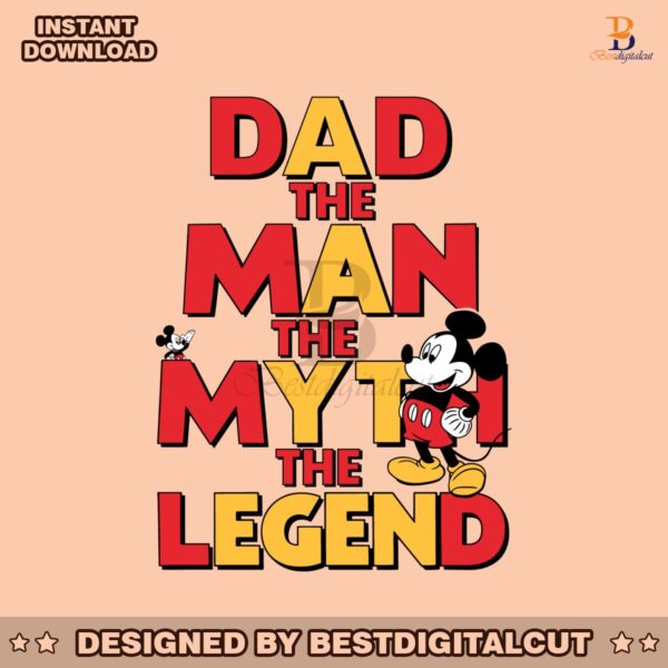 dad-the-man-the-myth-the-legend-disney-fathers-day-svg