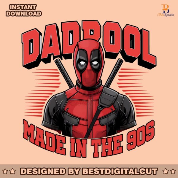 dadpool-made-in-the-90s-funny-marvel-dad-png