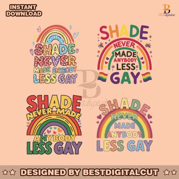 shade-never-made-anybody-less-gay-svg-bundle