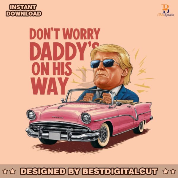 pink-car-dont-worry-daddys-on-his-way-png