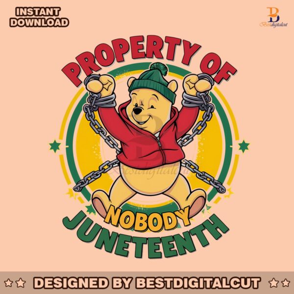 winnie-the-pooh-property-of-nobody-juneteenth-png