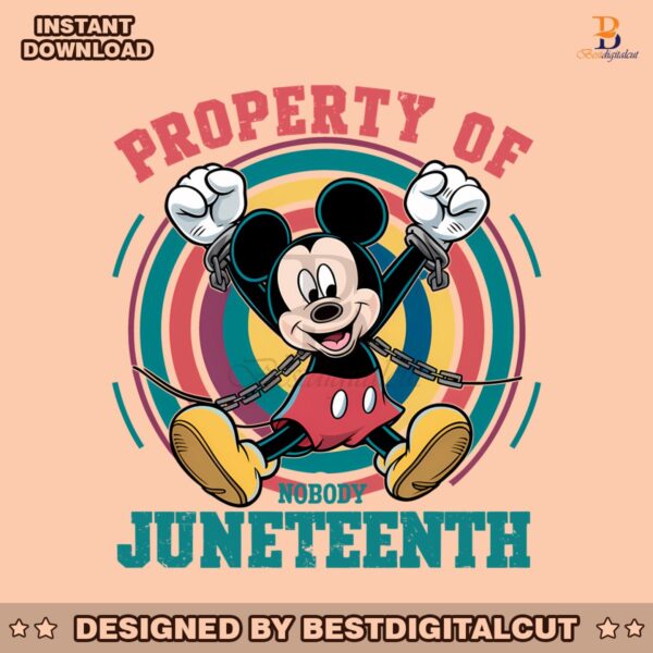 mickey-property-of-nobody-juneteenth-png