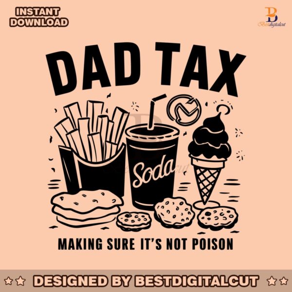 dad-tax-making-sure-its-not-poison-svg