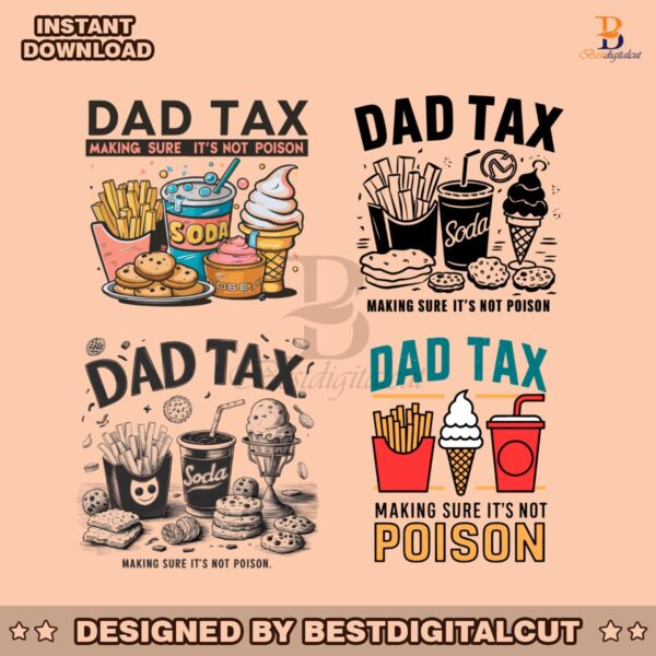 dad-tax-making-sure-its-not-poison-svg-png-bundle