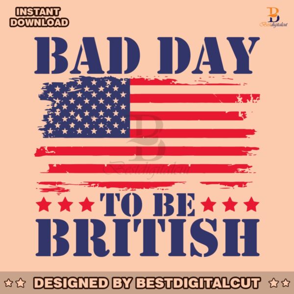 bad-day-to-be-british-us-flag-svg