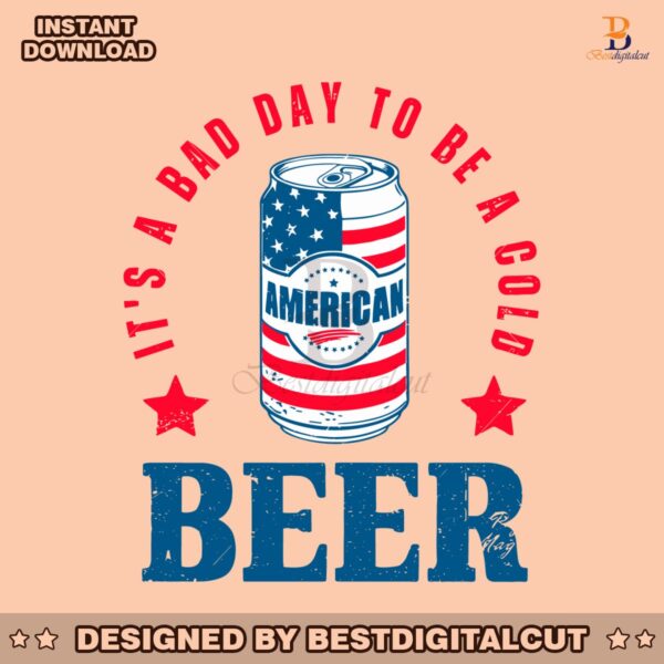 retro-its-a-bad-day-to-be-a-cold-beer-svg