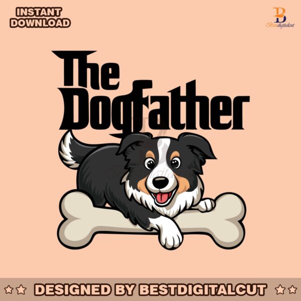 the-dogfather-dunny-dad-life-svg