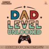 daddy-game-dad-level-unlocked-svg
