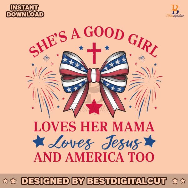 shes-a-good-girl-loves-her-mama-patriotic-bow-png