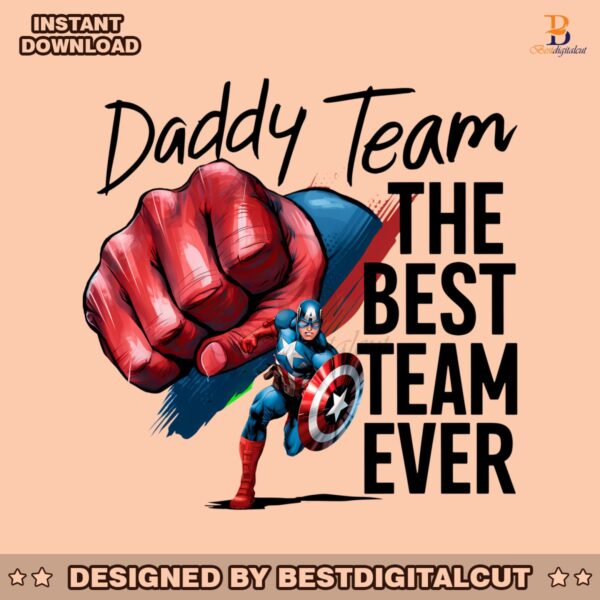 daddy-team-the-best-team-ever-captain-america-png