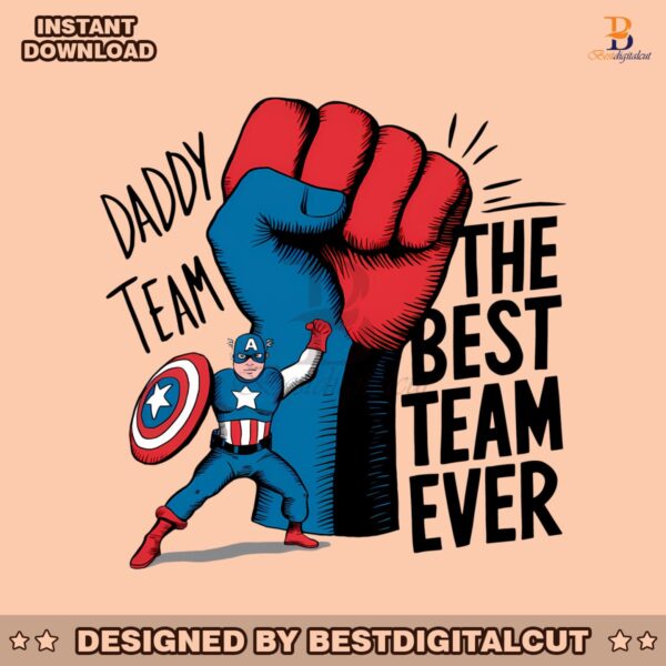 daddy-team-the-best-team-ever-superhero-dad-svg