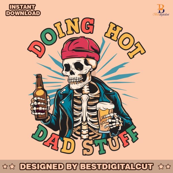 retro-doing-hot-dad-stuff-skeleton-dad-svg