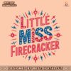 retro-little-miss-firecracker-4th-of-july-svg