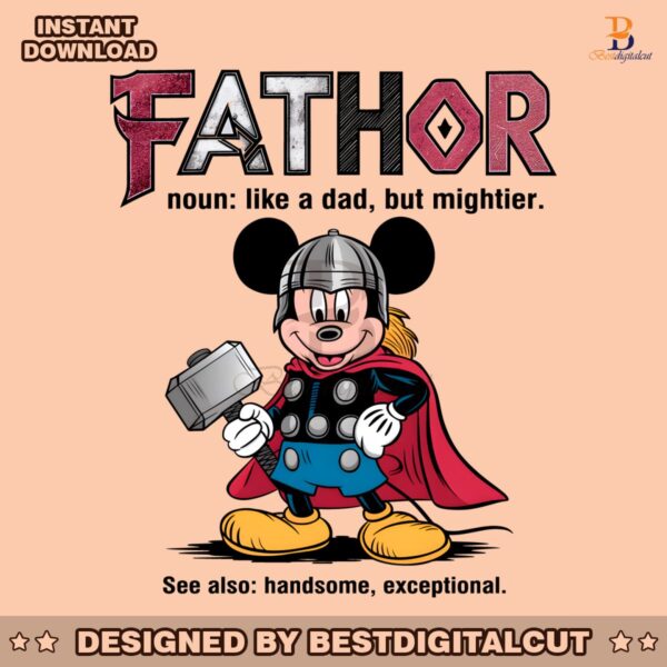 mickey-mouse-fathor-like-a-dad-but-mightier-png