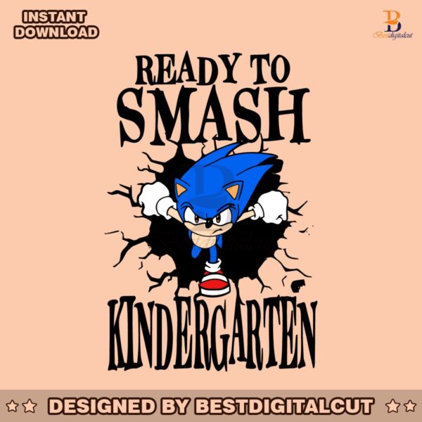 sonic-ready-to-smash-kindergarten-svg