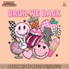 groovy-bruh-we-back-teachers-doodles-png