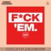 funny-fuck-em-jarren-duran-quote-svg