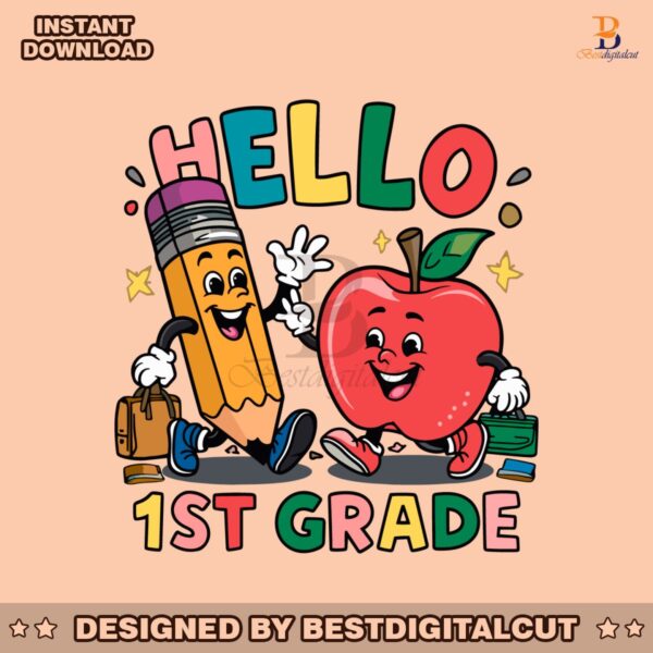 hello-1st-grade-happy-back-to-school-svg