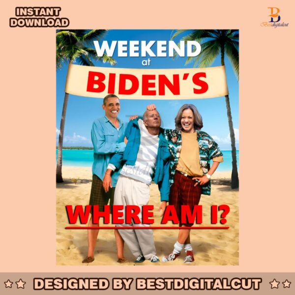 weekend-at-bidens-where-am-i-png