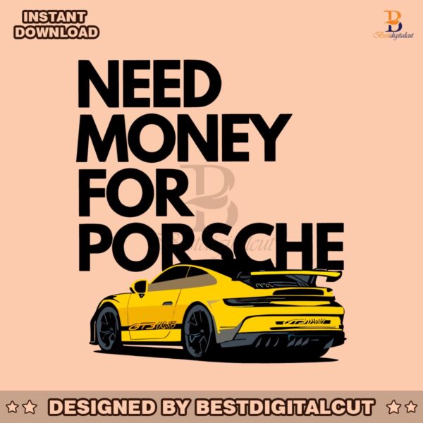 funny-need-money-for-porsche-png