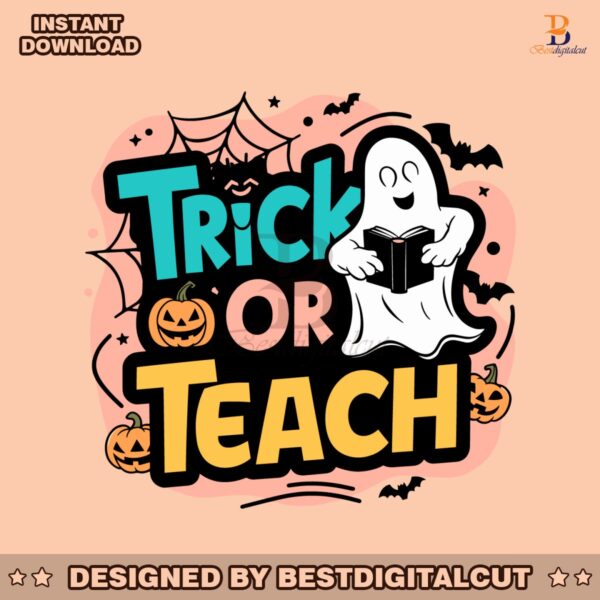 trick-or-teach-halloween-school-svg