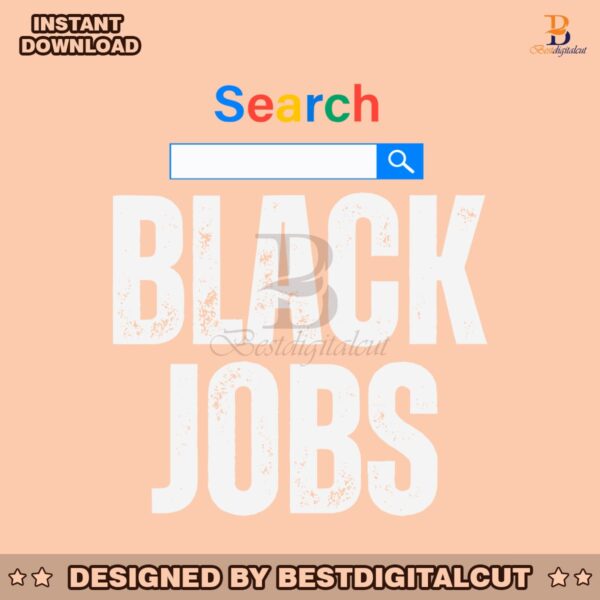 search-black-jobs-funny-statement-svg