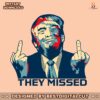 they-missed-my-president-donald-trump-svg