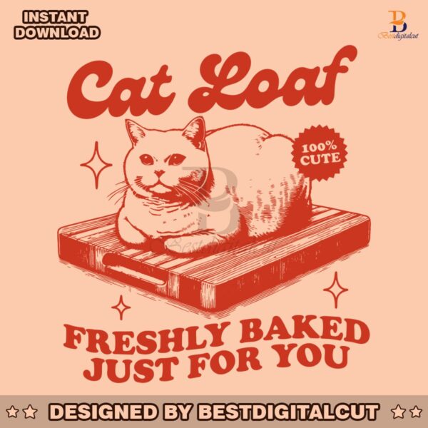 cat-loaf-freshly-baked-just-for-you-svg