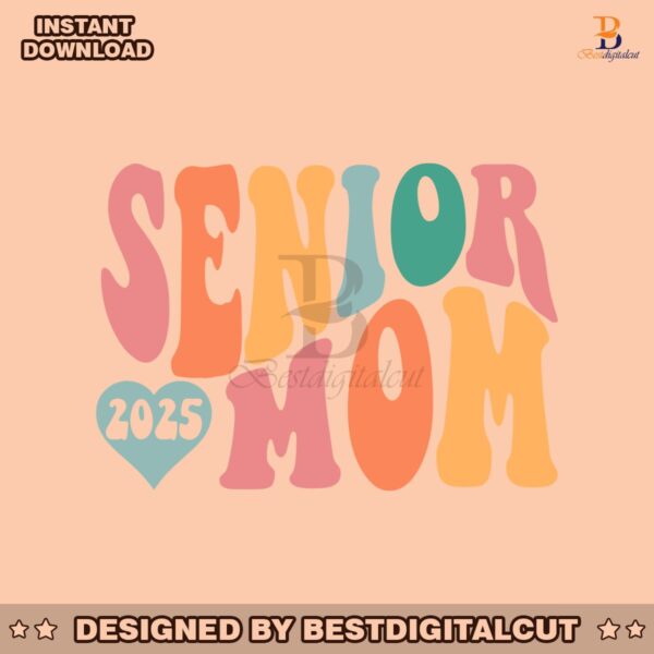 senior-mom-2025-funny-graduation-svg